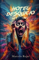 Hotel Desquicio (Spanish Edition) 9564186471 Book Cover
