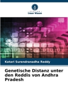 Genetische Distanz unter den Reddis von Andhra Pradesh (German Edition) 6209070620 Book Cover