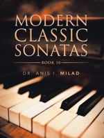 Modern Classic Sonatas 1728361923 Book Cover
