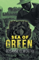 Sea of Green 1964393744 Book Cover