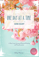 One Day at a Time Diary 2018: A Year-Long Journey of Personal Healing and Transformation 0717179575 Book Cover