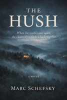 The Hush B0H77F8L2N Book Cover