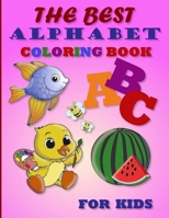 The best alphabet coloring book for kids 605725323X Book Cover
