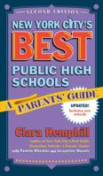 New York City's Best Public High Schools: A Parents' Guide 0807743348 Book Cover