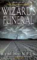 Wizard's Funeral (Red Pavilions) 1841490970 Book Cover