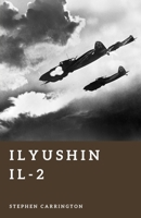 Ilyushin Il-2: The Soviet Flying Tank B0H6XCM9MW Book Cover