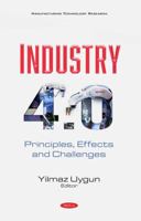 Industry 4. 0: Principles, Effects and Challenges 1536183318 Book Cover