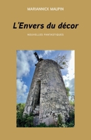 L'Envers du décor (French Edition) B0G6YSNRQG Book Cover