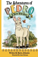 The Adventures of Pedro-A Burro with Heart B0GYZQYNQB Book Cover
