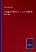 Swinegel's Lebensloop un Enne in'n Staate Muffrika 3752544120 Book Cover