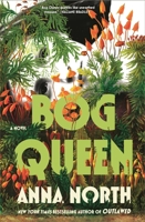 Bog Queen 163557966X Book Cover