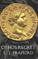 Otho's Regret 191257327X Book Cover