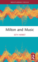 Milton and Music 1032457228 Book Cover