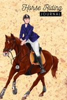 Horse Journal For Boys To Write In - Diaries Books Notebooks: Horse Riding Journal, Notebook and Diary for Kids Equestrian; Cute Equine Journal For Boy Riders; Write down your Horse Riding Lessons and 1670945219 Book Cover