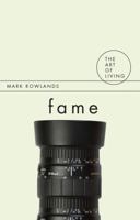 Fame (The Art of Living Series) B002FV0FPC Book Cover