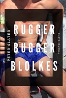 Rugger Bugger Blokes 0359966942 Book Cover