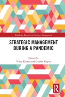 Strategic Management During a Pandemic 0367646501 Book Cover