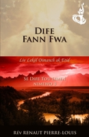 Dife Fann Fwa: Tòch Nimewo 3 B07VWH9T6H Book Cover