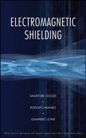 Electromagnetic Shielding (Wiley Series in Microwave and Optical Engineering) 0470055367 Book Cover