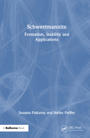 Schwertmannite: Formation, Stability and Applications 1032952407 Book Cover