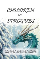 Children of Strogues B0GD19B1YF Book Cover
