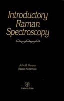Introductory Raman Spectroscopy 0122539907 Book Cover