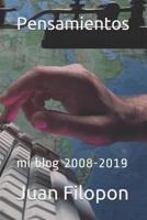 Pensamientos: Mi Blog 2008-2019 1090311214 Book Cover