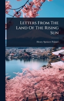 Letters From The Land Of The Rising Sun 1024913295 Book Cover