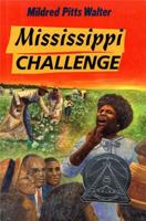 Mississippi Challenge 0689803079 Book Cover