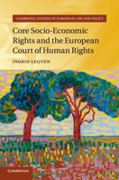 Core Socio-Economic Rights and the European Court of Human Rights 1316648214 Book Cover