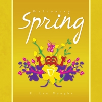 Welcoming Spring 1425763782 Book Cover