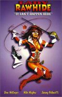 Zorro's Lady Rawhide: It Can't Happen Here 1582400776 Book Cover