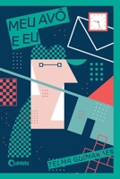 Meu avô e eu 8596020055 Book Cover