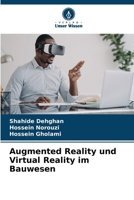 Augmented Reality und Virtual Reality im Bauwesen (German Edition) 620833991X Book Cover