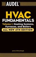 Audel HVAC Fundamentals, Heating Systems, Furnaces and Boilers, 0764542060 Book Cover