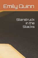 Starstruck in the Stacks B0FHQ4CGWC Book Cover