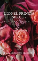 Lionel Princes Series 1: Vincent Gonzales 935490310X Book Cover