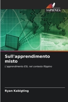 Sull'apprendimento misto 620575830X Book Cover