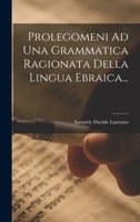 Prolegomeni Ad Una Grammatica Ragionata Della Lingua Ebraica... 1017835195 Book Cover