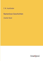Namenlose Geschichten: Zweiter Band 3382014947 Book Cover