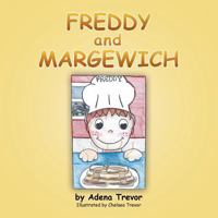 Freddy and Margewich 149318265X Book Cover