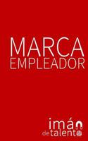 Marca Empleador: ...un iman de talento! 1979973725 Book Cover