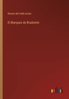 El Marques de Bradomin 3368006169 Book Cover