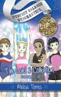 The Level 3 Collection (Perfect Balance Gymnastics Series) 1958613193 Book Cover