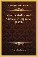 Materia Medica and Clinical Therapeutics 1017808848 Book Cover