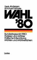 Wahl '80: D. Bundestagswahl, Parteien, Wahler, Wahlverfahren B00EZ18OJ4 Book Cover