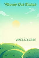 O Mundo dos Bichos (Portuguese Edition) B0F1LKVJX2 Book Cover