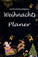 Weihnachts Planer: Weihnachtsplaner zum organisieren f�r 60 Tage 1701226200 Book Cover