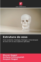 Estrutura do osso (Portuguese Edition) 6208587204 Book Cover