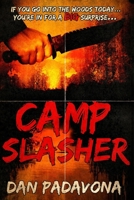 Camp Slasher 1728977320 Book Cover